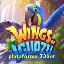 plataforma 73bet